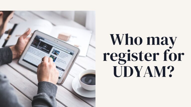 Who may register for UDYAM